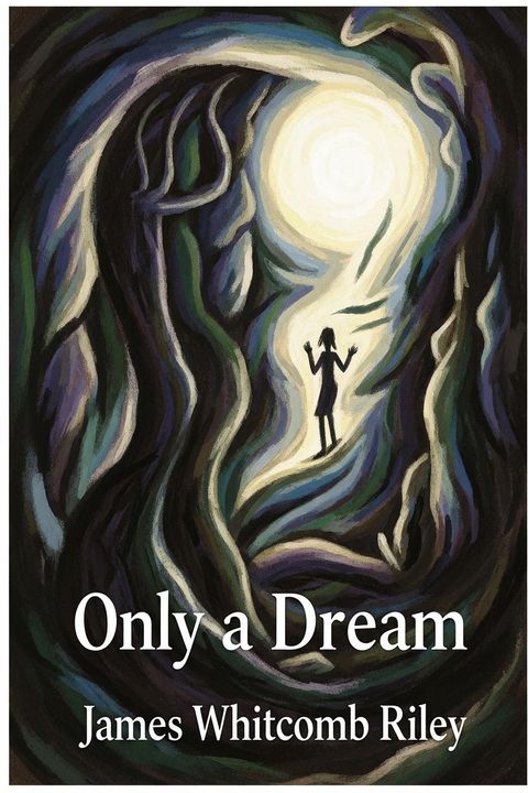 Only a Dream
