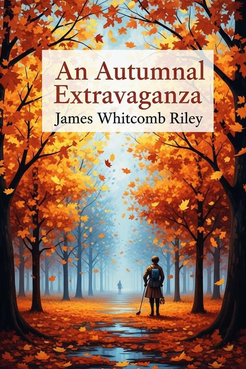 An Autumnal Extravaganza
