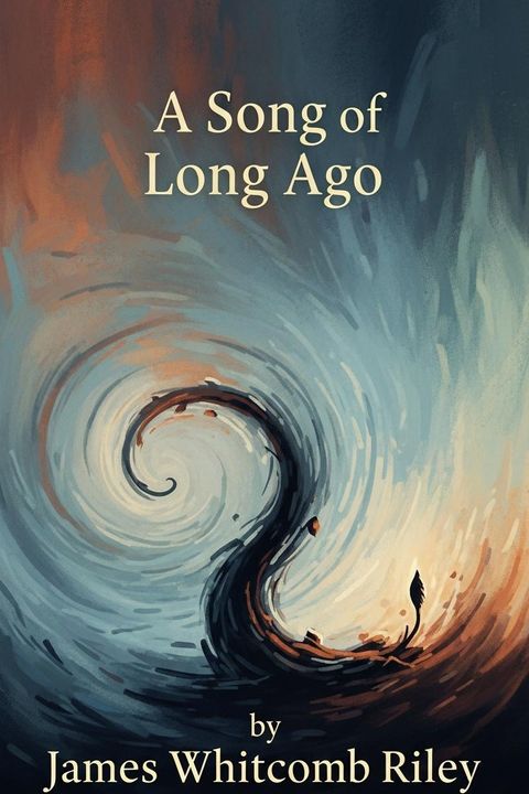 A Song of Long Ago
