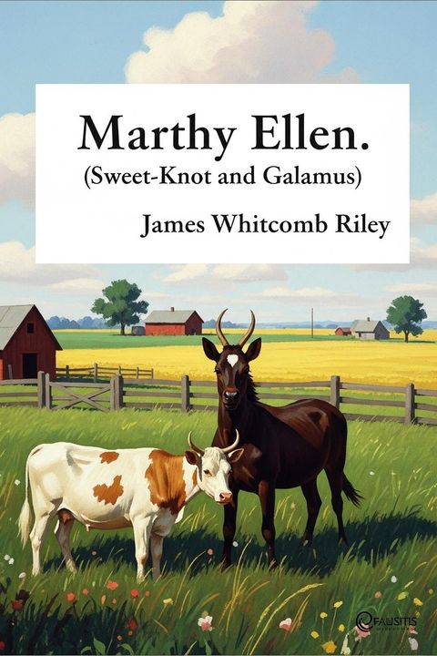 Marthy Ellen. (Sweet-Knot and Galamus)