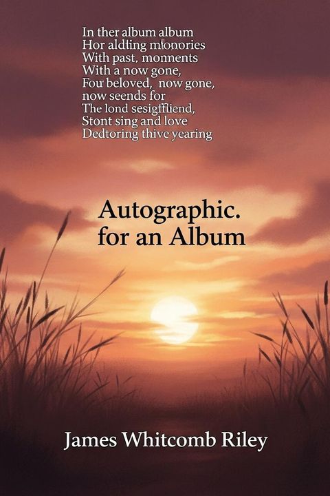 Autographic. for an Album