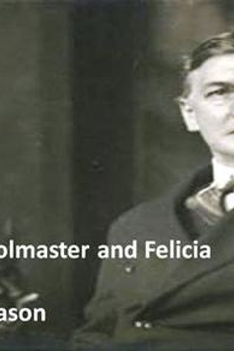 The Schoolmaster and Felicia