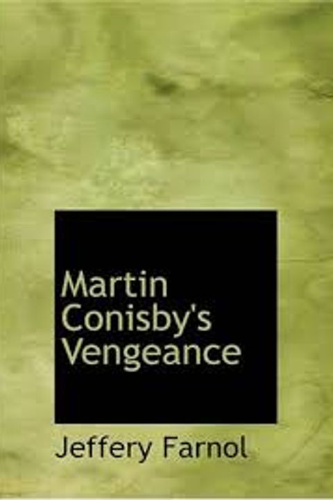 Martin Conisby's Vengeance
