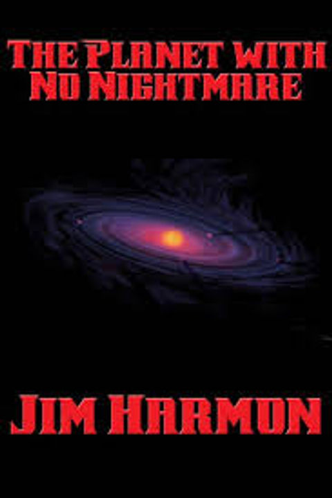 The Planet with no Nightmare
