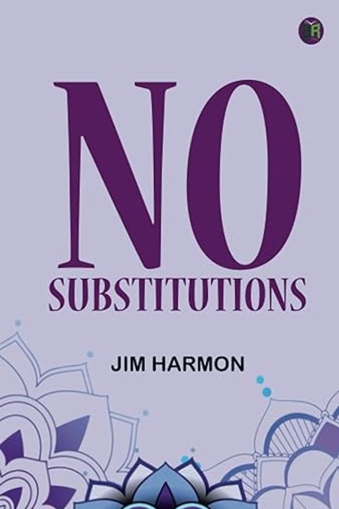 No Substitutions