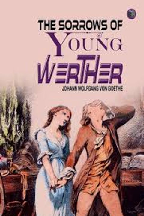 The Sorrows of Young Werther