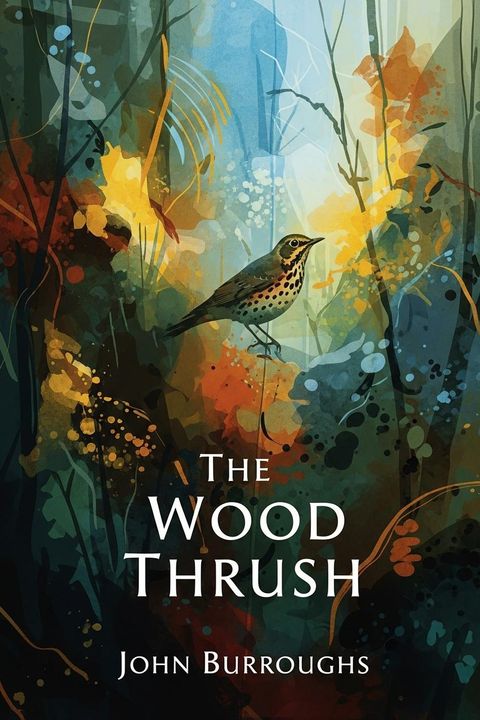 The Wood Thrush