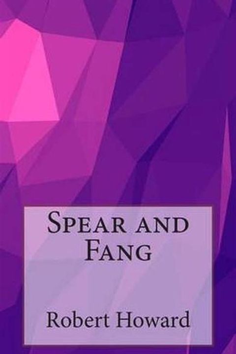 Spear and Fang