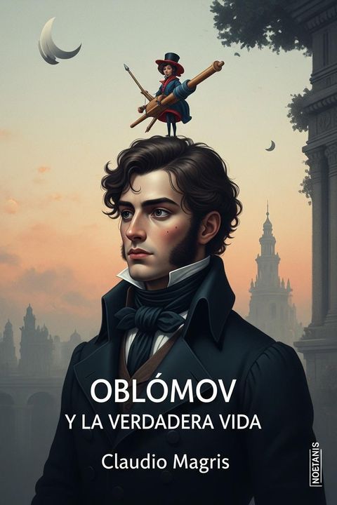 Oblómov y la verdadera vida