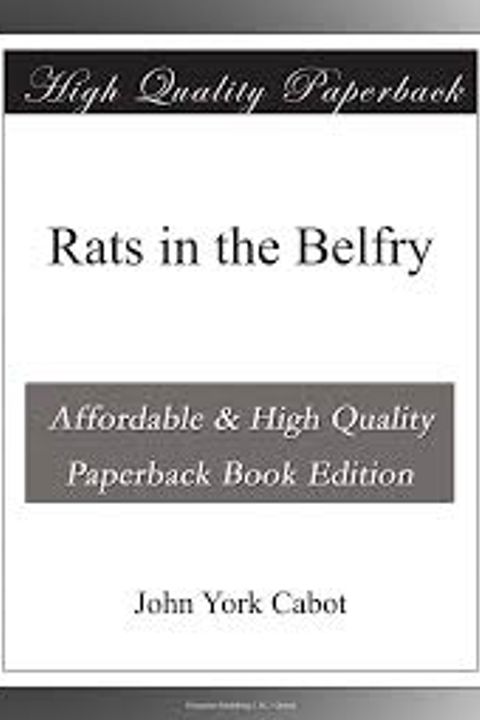 Rats in the Belfry