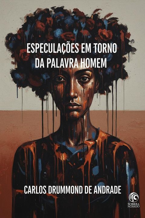 Especulacões Em Torno Da Palavra Homem