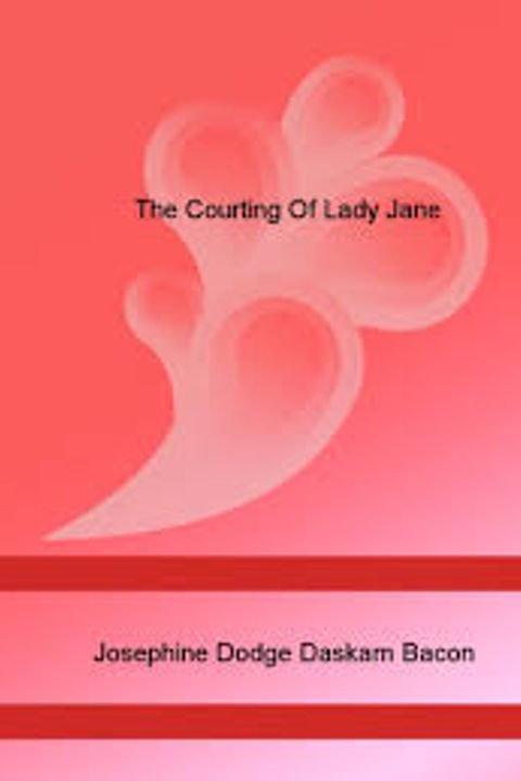 The Courting of Lady Jane