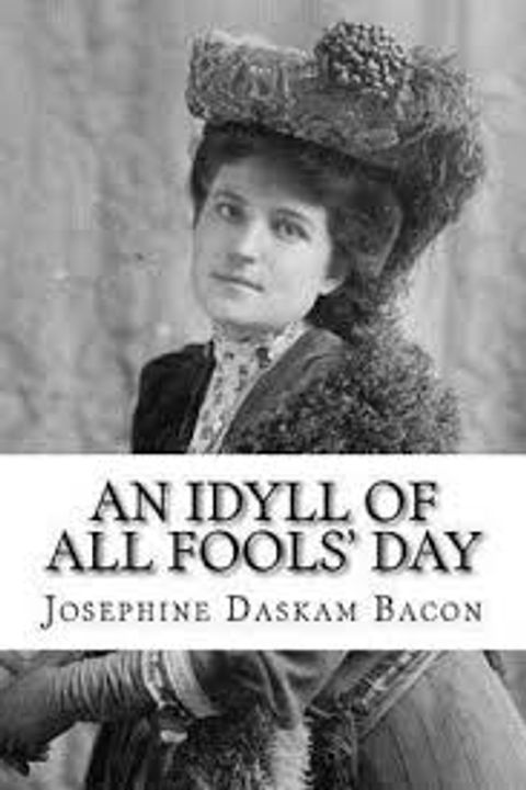 An Idyll of all Fools' Day