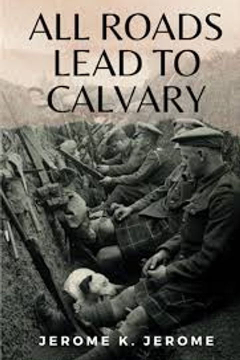 All Roads Lead to Calvary