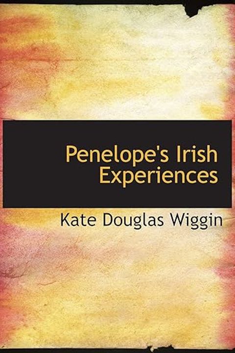 Penelope's Irish Experiences