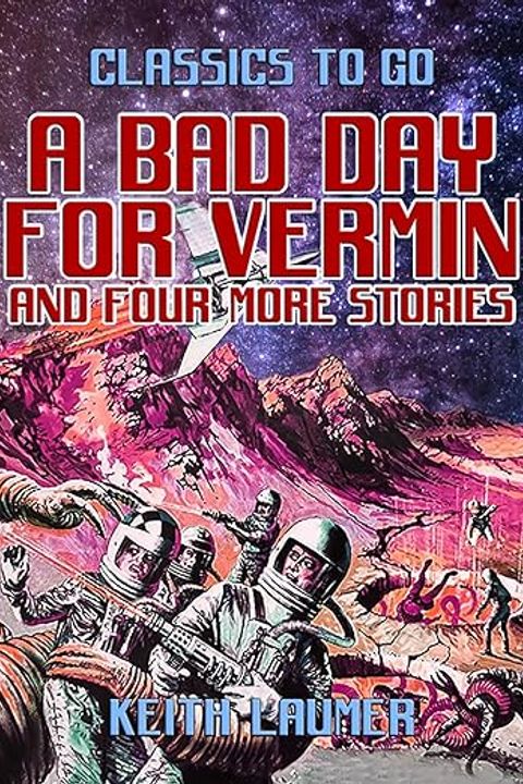A Bad Day for Vermin
