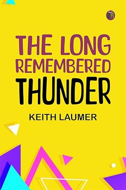 The Long Remembered Thunder