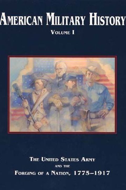 American Military History, Volume 1
