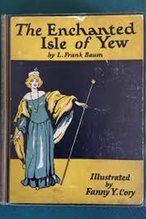 The Enchanted Island of Yew