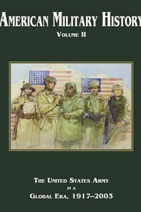 American Military History, Volume 2