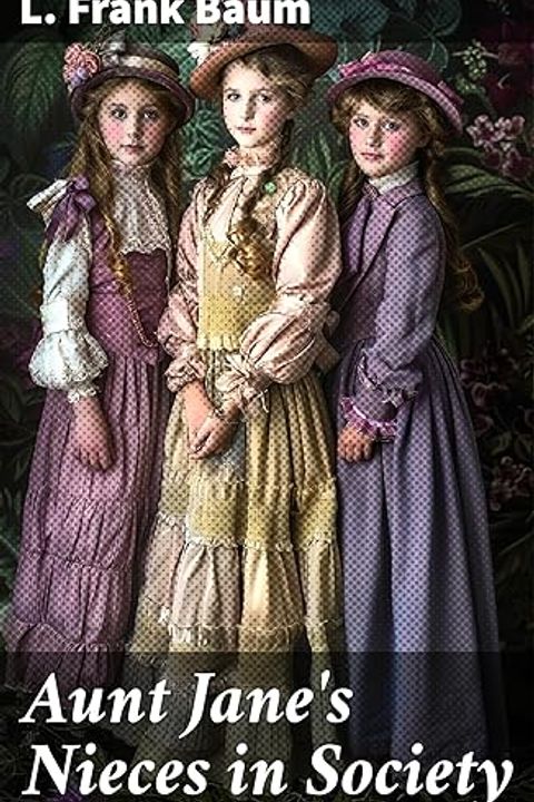 Aunt Jane's Nieces in Society