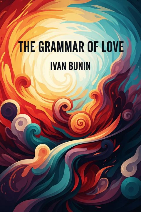The Grammar of Love