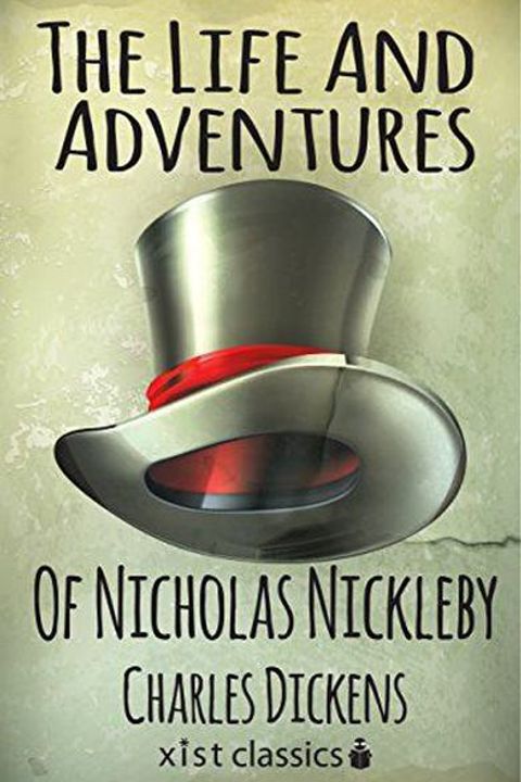 The Life And Adventures Of Nicholas Nickleby