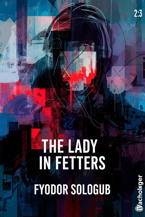 The Lady in Fetters