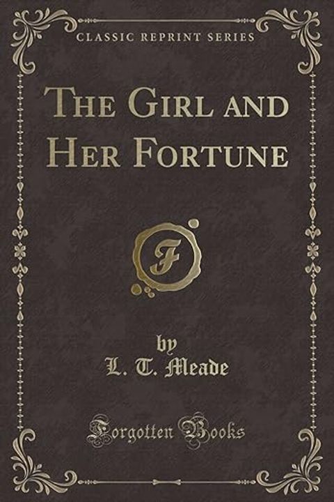 The Girl and her Fortune