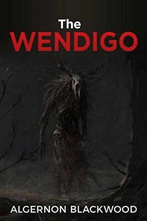 The Wendigo