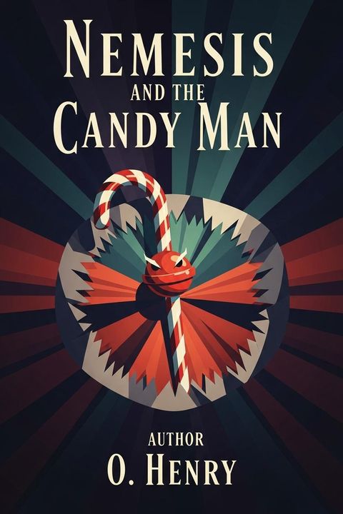 Nemesis and the Candy Man
