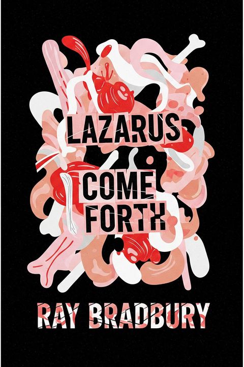 Lazarus Come Forth