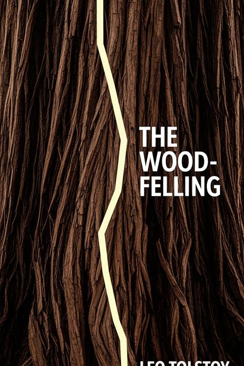 The Wood-Felling