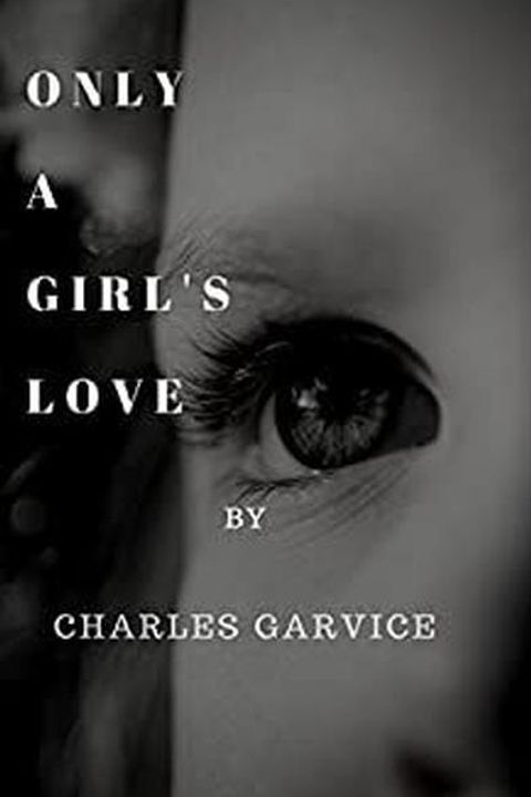 Only a Girl's Love