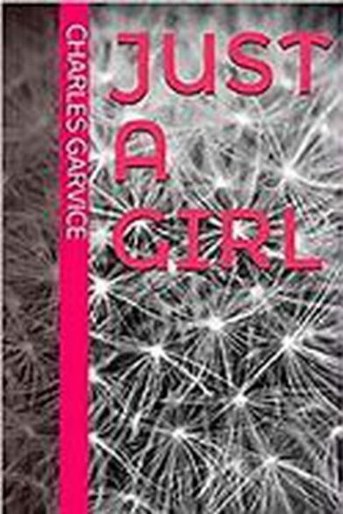 Just A Girl