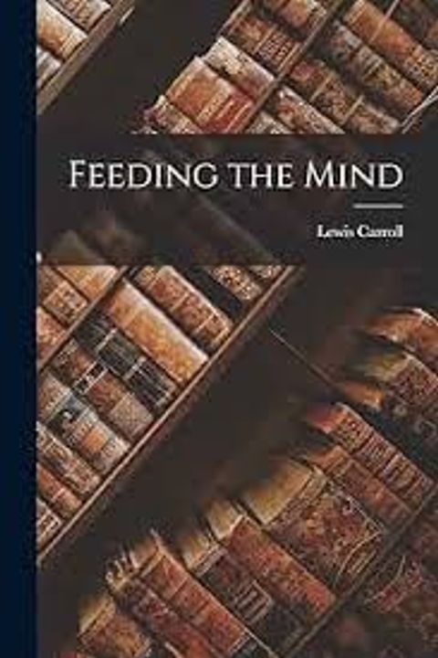 Feeding the Mind