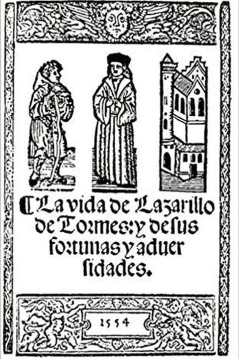 La vida de Lazarillo de Tormes y de sus fortunas y adversidades