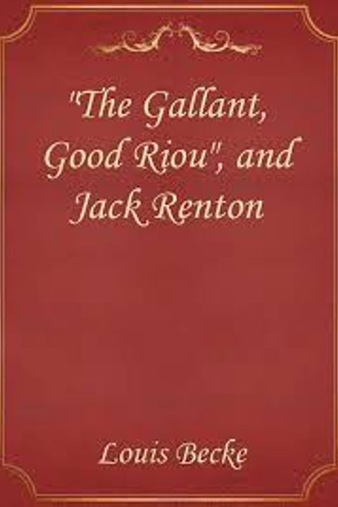 The Gallant, Good Riou, and Jack Renton