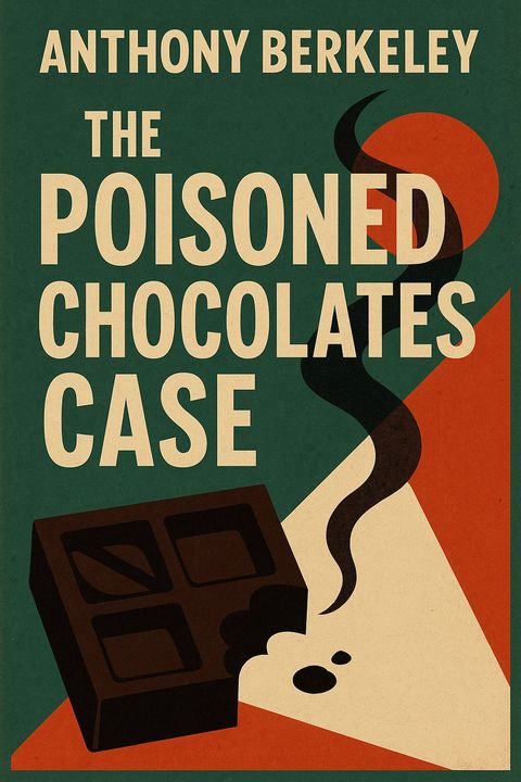 The Poisoned Chocolates Case