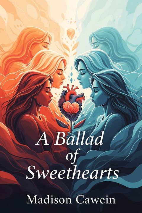 A Ballad of Sweethearts