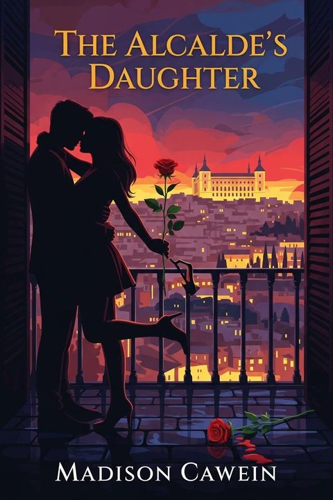 The Alcalde's Daughter