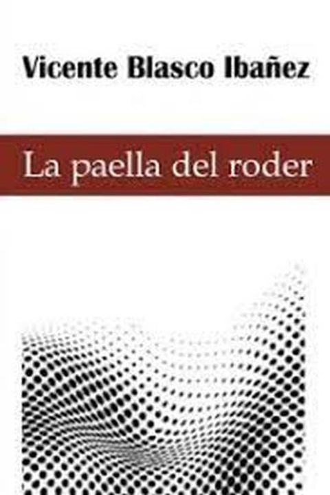 La paella del roder