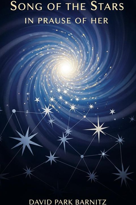 Song of the Stars in Praise of Her