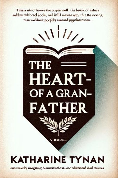 The Heart of a Grand-father