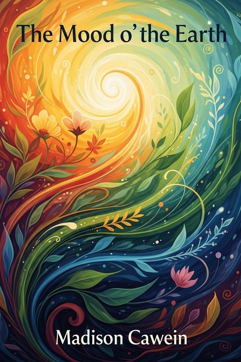 The Mood o' the Earth