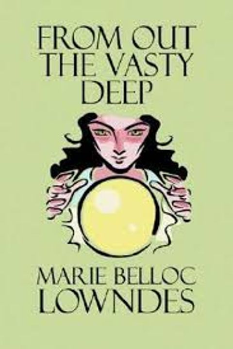 From out the Vasty Deep