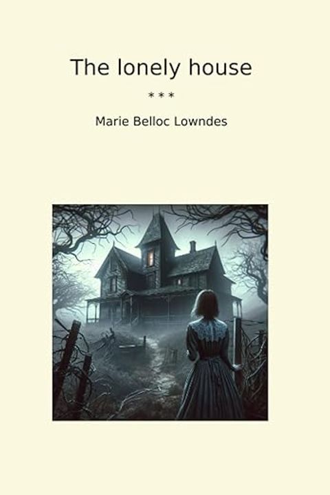 The Lonely House