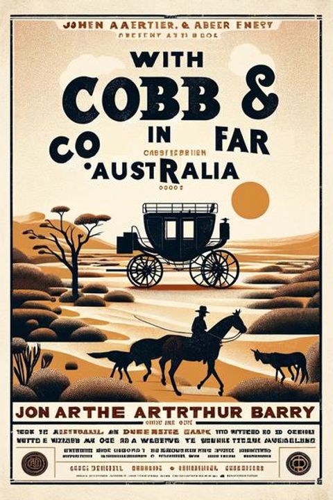 With Cobb & Co. in Far Inland Australia