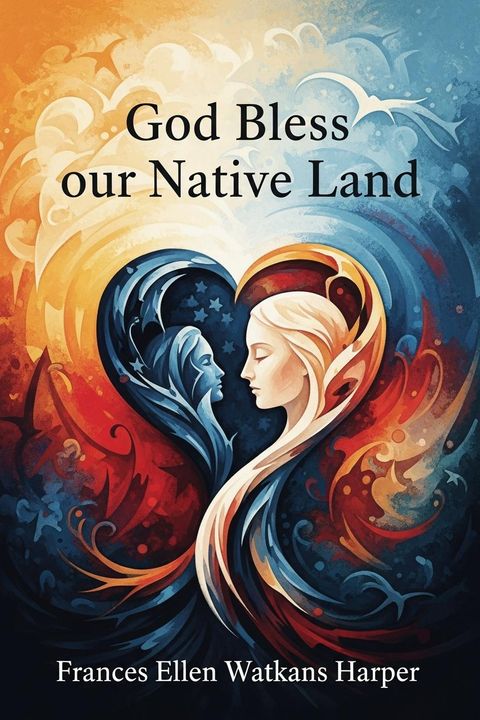 God Bless our Native Land