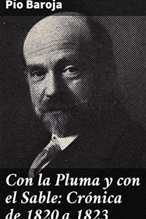 Con la Pluma y con el Sable